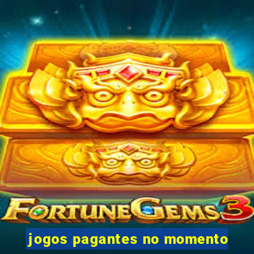 jogos pagantes no momento